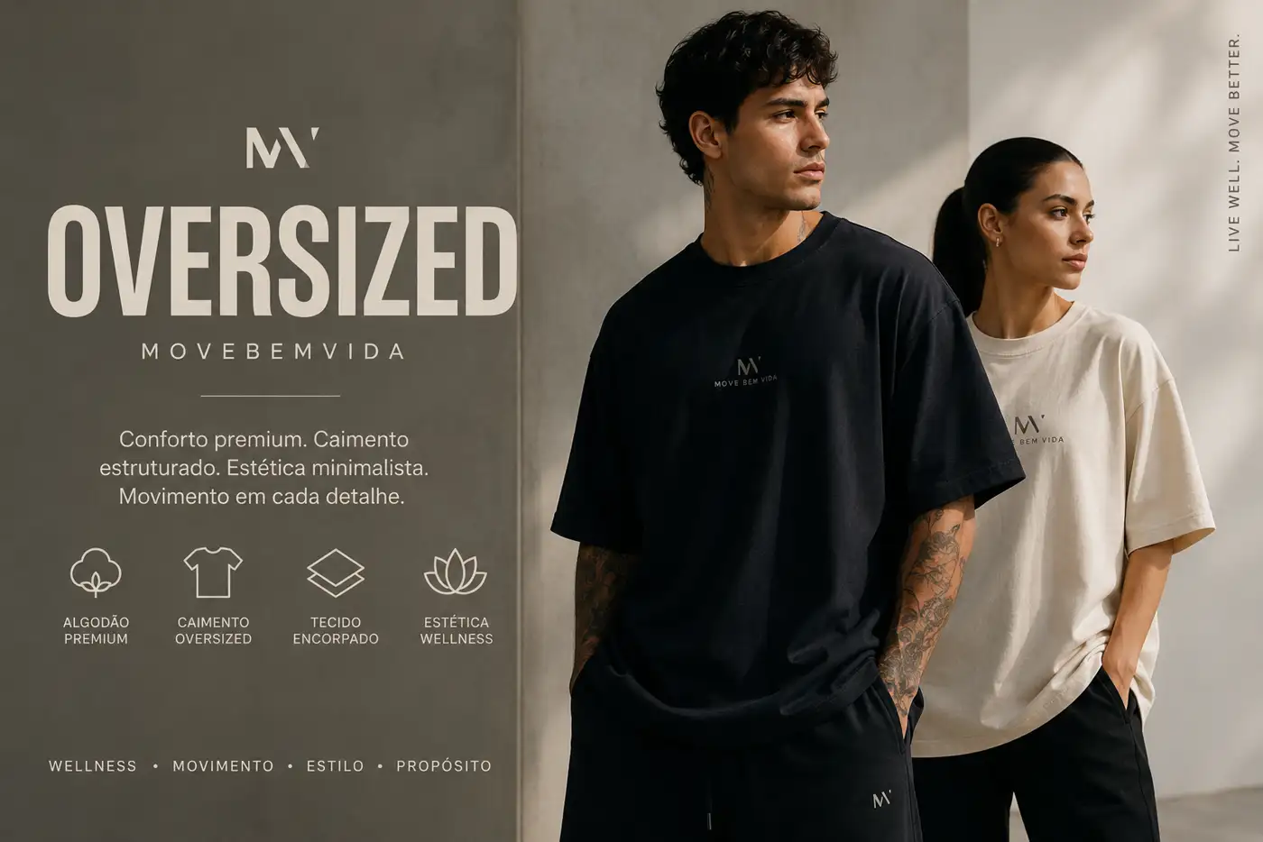 Coleção Oversized MoveBemVida — conforto premium e estética minimalista